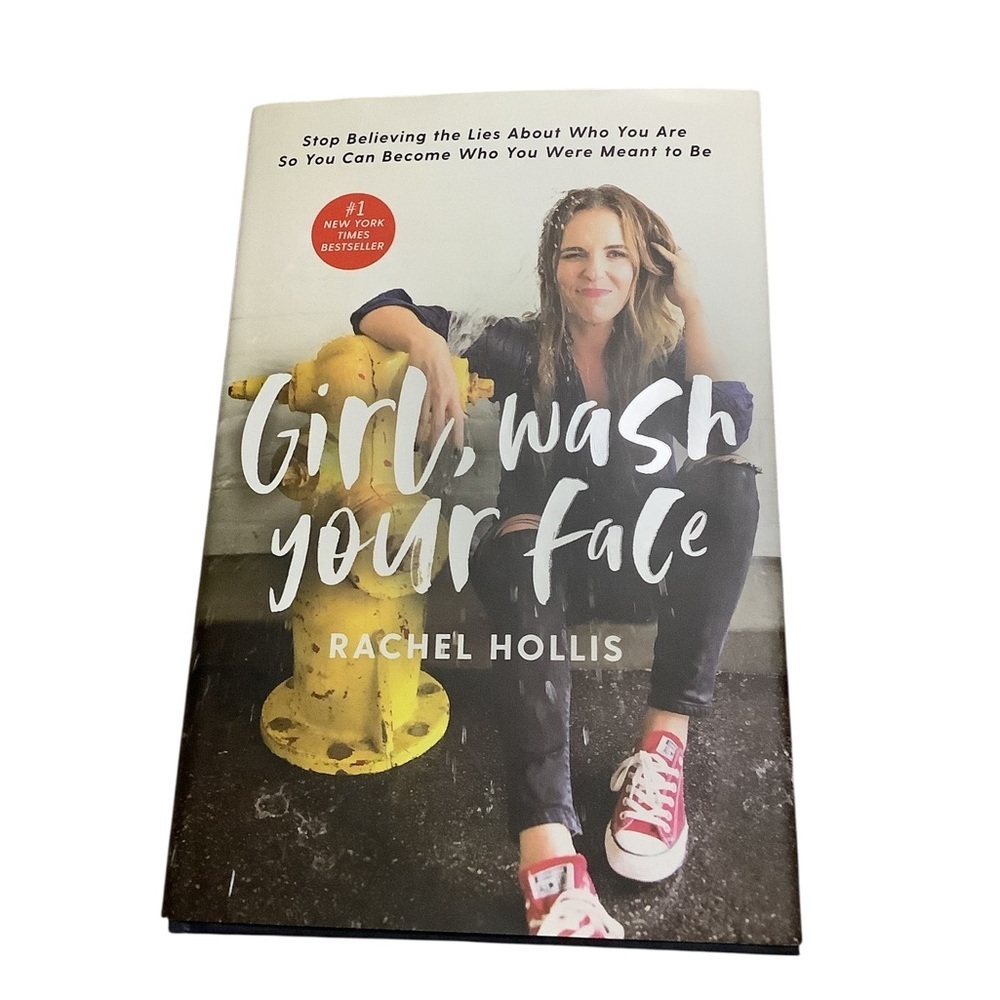 Girl, Wash Your Face Book by Rachel Hollis book